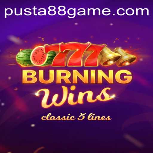 BurningWins: A Classic Slot Experience with a Modern Twist