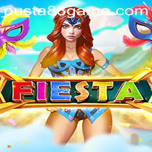 Unveiling Fiesta: A Vibrant New Game with the Excitement of Pusta88